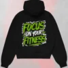 Focus On Your Fitness Hoodie