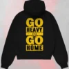 Go Heavy Go Back Hoodie